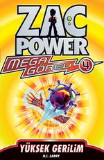 Yüksek Gerilim - Mega Görev -4 / Zac Power