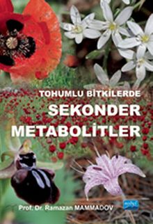 Tohumlu Bitkilerde Sekonder Metabolitler