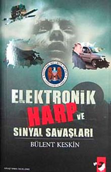 Elektronik Harp ve Sinyal Savaşları