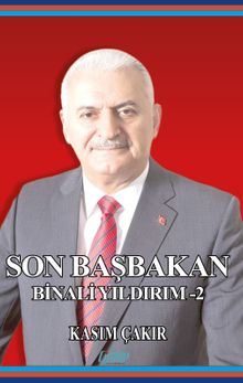 Son Başbakan Binali Yıldırım 2 