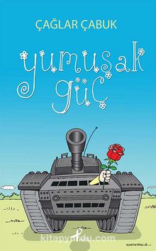 Yumuşak Güç - Çağlar Çabuk