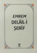 Emrem Delail i Şerif Mecmuası (Ciltli)