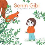 Senin Gibi