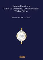 Bolulu Emiri'nin İkinci ve Dördüncü Divanlarındaki Türkçe Şiirler