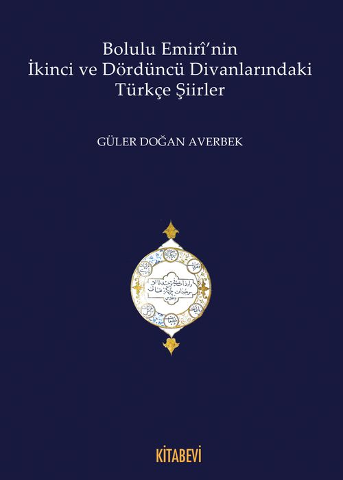 Bolulu Emiri'nin İkinci ve Dördüncü Divanlarındaki Türkçe Şiirler