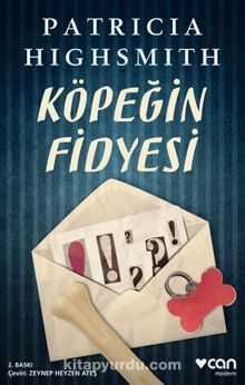 Köpeğin Fidyesi - Patricia Highsmith
