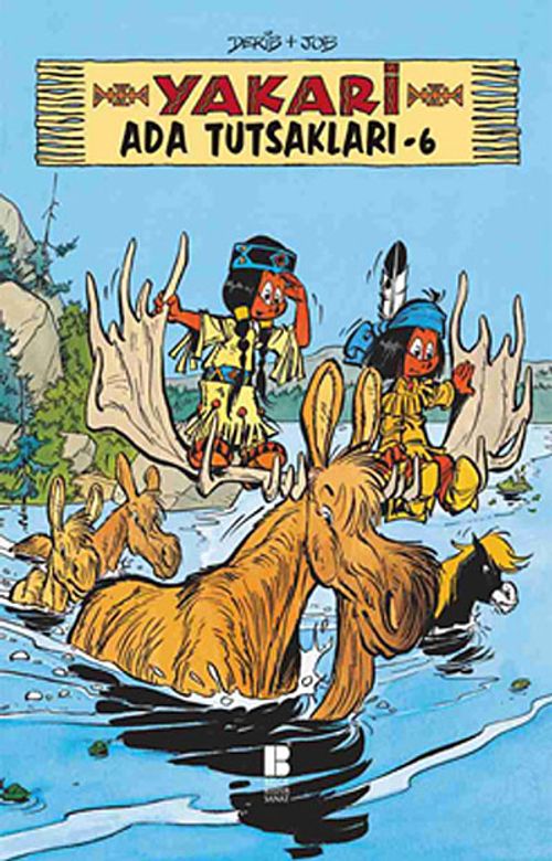 Yakari Ada Tutsakları -6