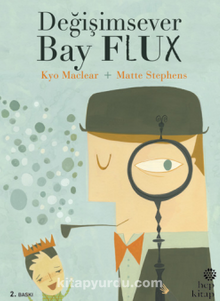 Değişimsever Bay Flux - Kyo Maclear