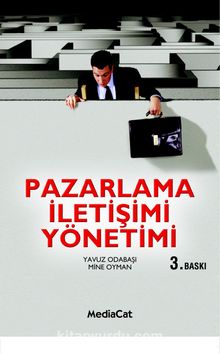 Pazarlama İletişimi Yönetimi - Prof. Dr. Yavuz Odabaşı