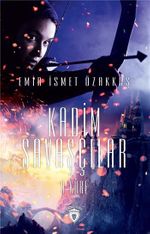 Kadim Savaşçılar 9 / Küre