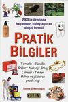 Pratik Bilgiler & 2000'in &Uuml;zerinde Hayatımızı Kolaylaştıran Doğal Form&uuml;l