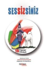 Sessizsiniz