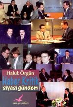 Haber Kritik & Siyasi Gündem