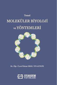 Temel Moleküler Biyoloji ve Yöntemleri