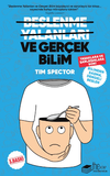 Beslenme Yalanları ve Ger&ccedil;ek Bilim