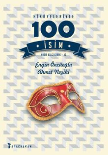 Hikayeleriyle 100 İsim