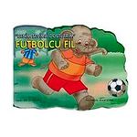 Futbolcu Fil / Benim Sevgili Dostlarım