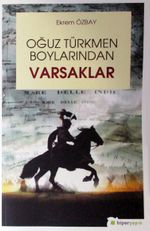 Oğuz Türkmen Boylarından Varsaklar