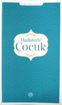 Hadislerle Çocuk