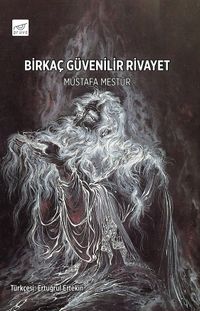 Birkaç Güvenilir Rivayet