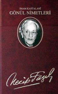 Gönül Nimetleri (Deri Ciltli)