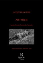 Aisthesis & Sanatın Estetik Rejiminden Sahneler