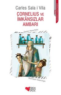 Cornelius ve İmkansızlar Ambarı