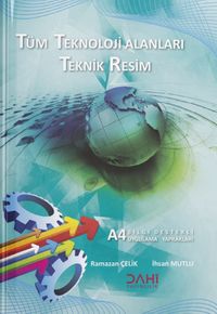 Tüm Teknoloji Alanları Teknik Resim