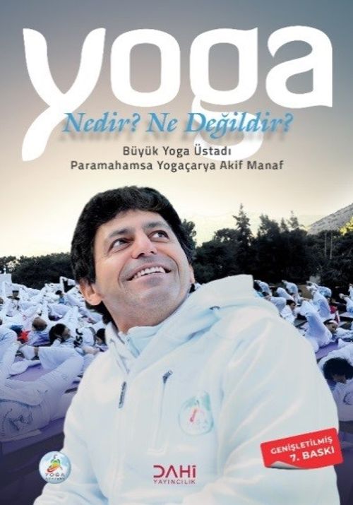 Yoga Nedir? Ne Değildir ?