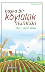 Başka Bir Köylülük Mümkün