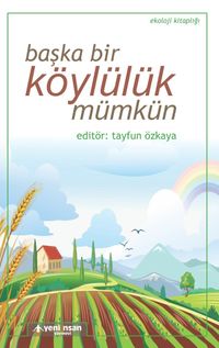 Başka Bir Köylülük Mümkün