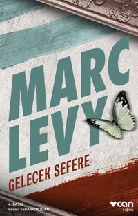 Gelecek Sefere (Ciltsiz)