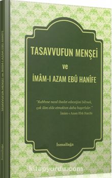 Tasavvufun Menşei ve İmam-ı Azam Ebu Hanife - Heyet