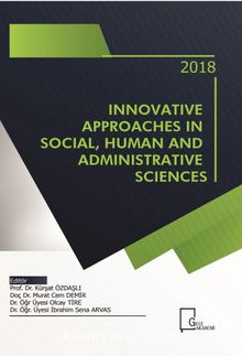 Innovative Approaches in Social, Human and Administrative Sciences
