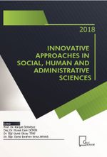 Innovative Approaches in Social, Human and Administrative Sciences