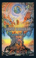 Zamanın Alamadıkları