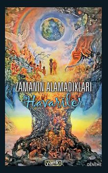 Zamanın Alamadıkları