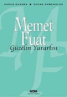 Güzelin Yararlısı