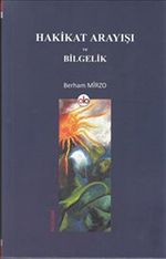 Hakikat Arayışı ve Bilgelik