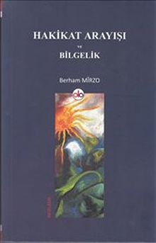 Hakikat Arayışı ve Bilgelik