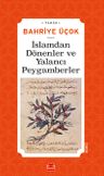 İslamdan Dönenler  ve Yalancı Peygamberler