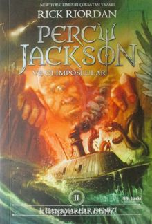 Canavarlar Denizi & Percy Jackson ve Olimposlular 2 - Rick Riordan