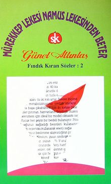 Mürekkep Lekesi Namus Lekesinden Beter & Fındıkkıran  Sözler -2