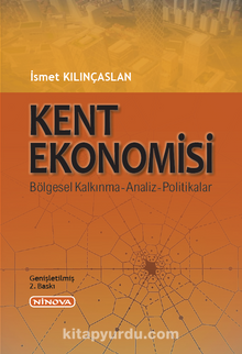 Kent Ekonomisi - İsmet Kılınçaslan