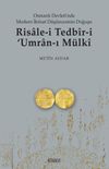 Risale-i Tedbir-i Umran-ı M&uuml;lki & Osmanlı Devletinde Modern İktisat D&uuml;ş&uuml;ncesinin Doğuşu