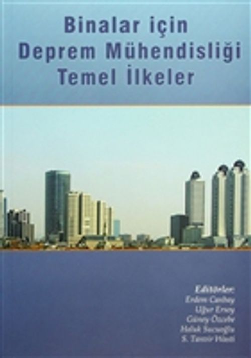 Binalar İçin Deprem Mühendisliği Temel İlkeler