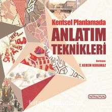 Kentsel Planlamada  Anlatım  Teknikleri - Kolektif