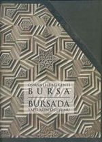 Osmanlı (Baş) Kenti Bursa / Bursa'da Yapıların Oluşumu (2 Cilt Takım)