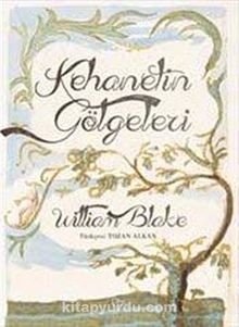 Kehanetin Gölgeleri - William Blake