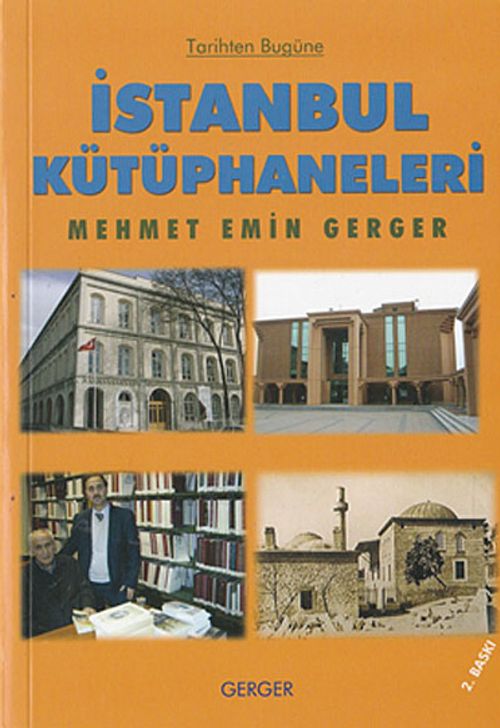 Tarihten Bugüne İstanbul Kütüphaneleri